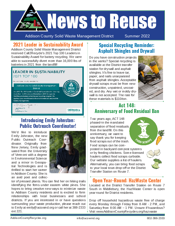 The Summer 2022 news to reuse newsletter. To know what is on this, call the office at 802 388-2333