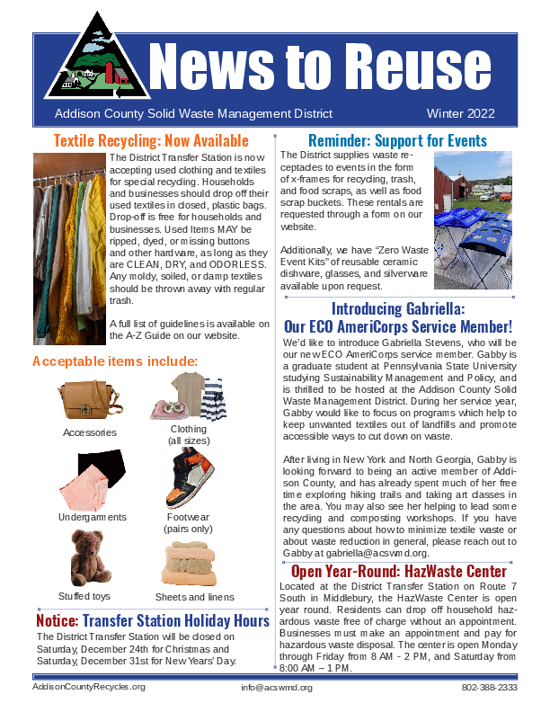 The Winter 2022 news to reuse newsletter. To know what is on this, call the office at 802 388-2333