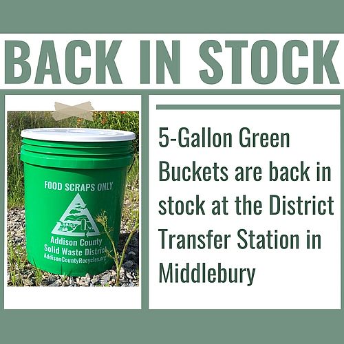 5-gallon buckets are back in stock! Stop by the Scalehouse at the District Transfer Station in Middlebury to purchase...